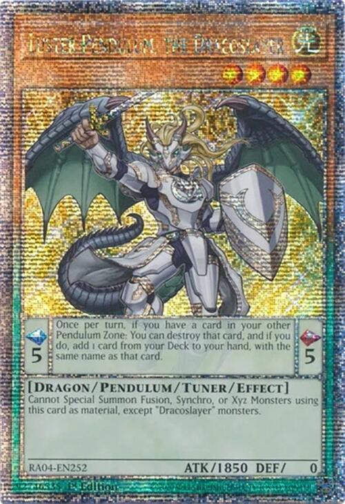Luster Pendulum, the Dracoslayer [RA04-EN252] Quarter Century Secret Rare 