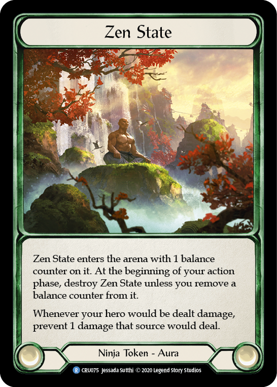 Zen State [CRU075] (Crucible of War) 1st Edition Normal 