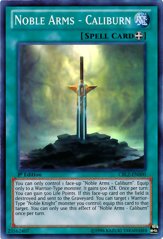 Noble Arms - Caliburn [CBLZ-EN000] Super Rare 