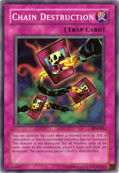 Chain Destruction [TP4-004] Super Rare 