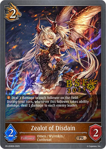 Zealot of Disdain (PR-208EN) [Promotional Cards] 