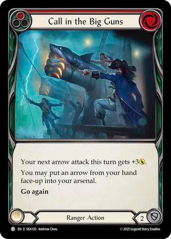 Call in the Big Guns (Red) [SEA120] (High Seas) Rainbow Foil 