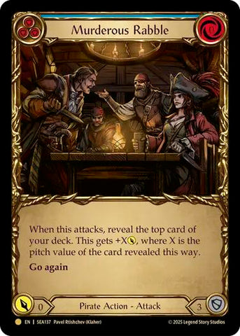 Murderous Rabble (Treasure) [SEA137] (High Seas) Cold Foil 
