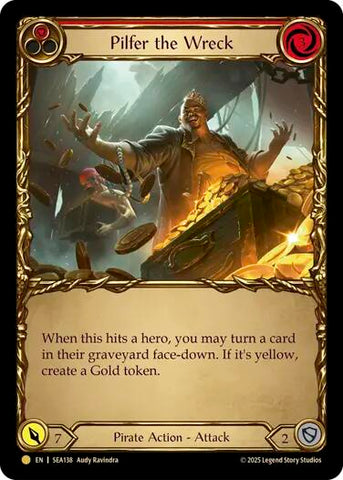 Pilfer the Wreck (Red) (Treasure) [SEA138] (High Seas) Cold Foil 