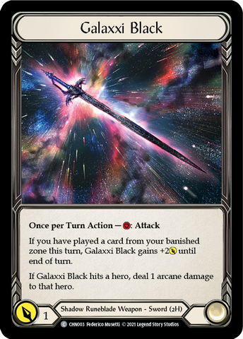 Galaxxi Black [CHN003] (Monarch Chane Blitz Deck) 
