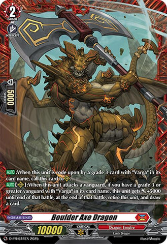 Boulder Ax Dragon (D-PR/644EN) [D Promo Cards] 