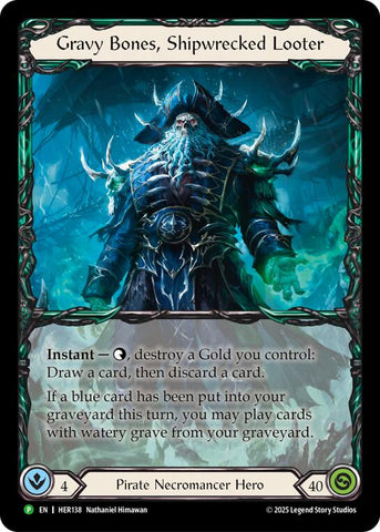 Gravy Bones, Shipwrecked Looter [HER138] (Promo) Rainbow Foil 