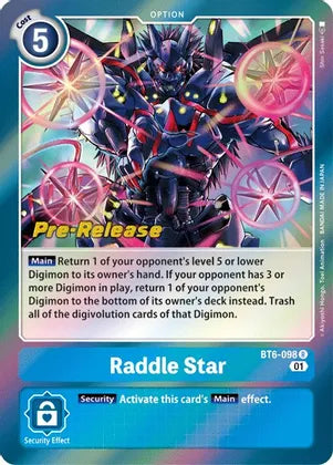 Raddle Star [BT6-098] [Double Diamond Pre-Release Cards] 