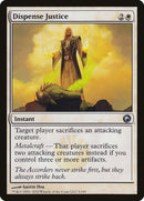 Dispensation of Justice [Scars of Mirrodin] 