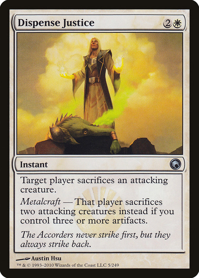 Dispensation of Justice [Scars of Mirrodin] 