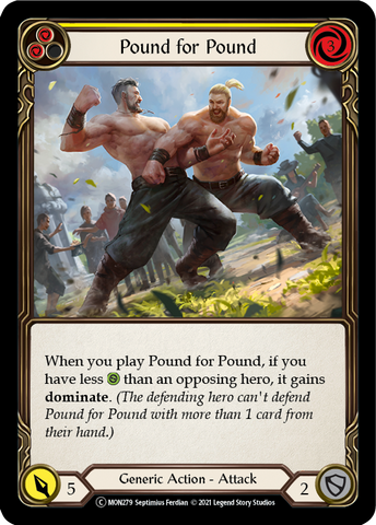 Pound for Pound (Yellow) [U-MON279] (Monarch Unlimited) Unlimited Normal 