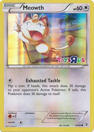 Meowth (53/83) (Toys R Us Promo) [XY: Generations] 