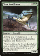Tenacious Hunter [Hour of Devastation] 