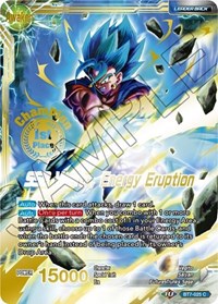 Son Goku &amp; Vegeta // SSB Vegito, Energy Eruption (Championship Final 2019) (1st Place) (BT7-025_PR) [Tournament Promotion Cards] 