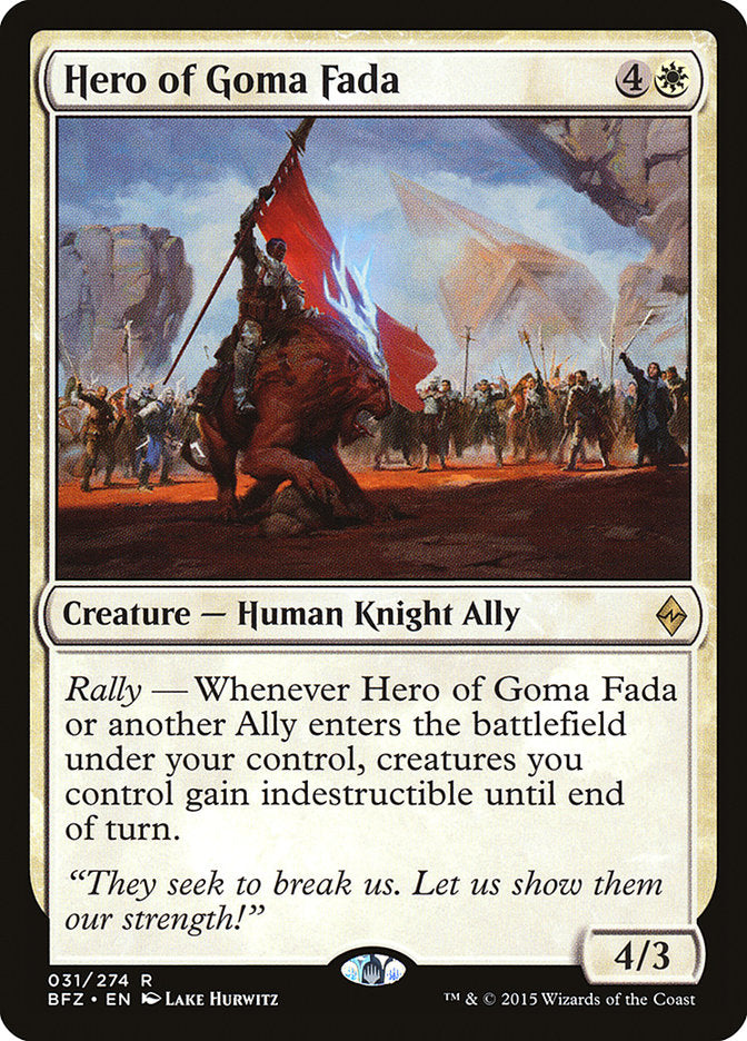 Hero of Goma Fada [Battle for Zendikar] 