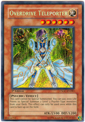 Overdrive Teleporter [CSOC-EN083] Secret Rare 
