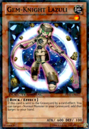 Gem-Knight Lazuli [DT07-EN063] Common 