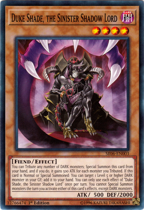 Duke Shade, the Sinister Shadow Lord [SR06-EN003] Common 