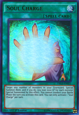 Soul Charge [DRL3-EN051] Ultra Rare 