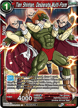 Tien Shinhan, Desperate Multi-Form (P-315) [Tournament Promotion Cards] 