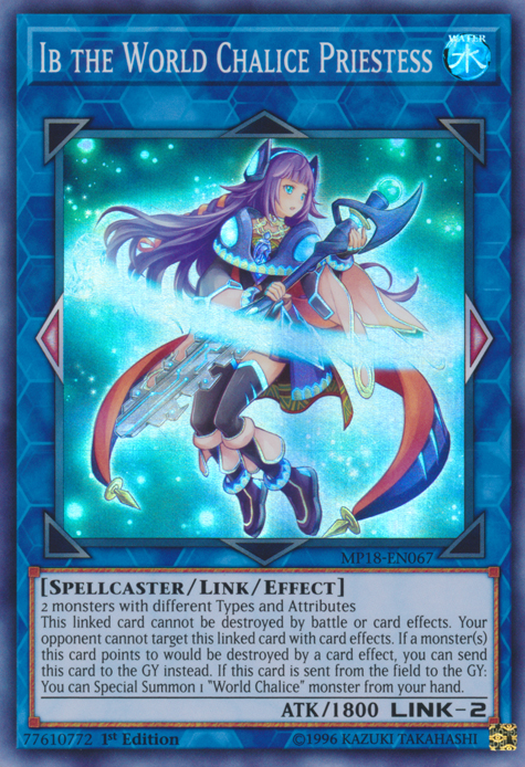 Ib the World Chalice Priestess [MP18-EN067] Super Rare 