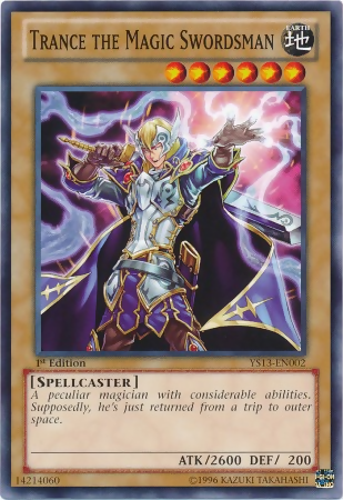 Trance the Magic Swordsman [YS13-EN002] Common 