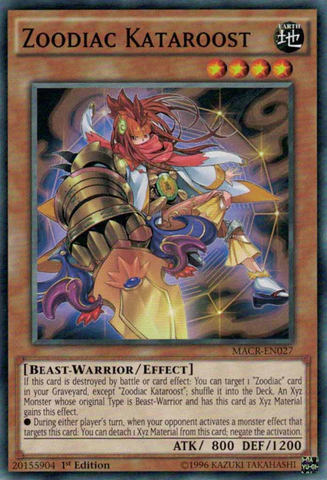 Zoodiac Kataroost [MACR-EN027] Common 