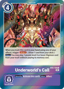 Underworld's Call [BT6-108] [Double Diamond] 