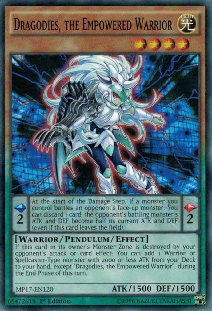 Dragodies, the Empowered Warrior [MP17-EN120] Common 