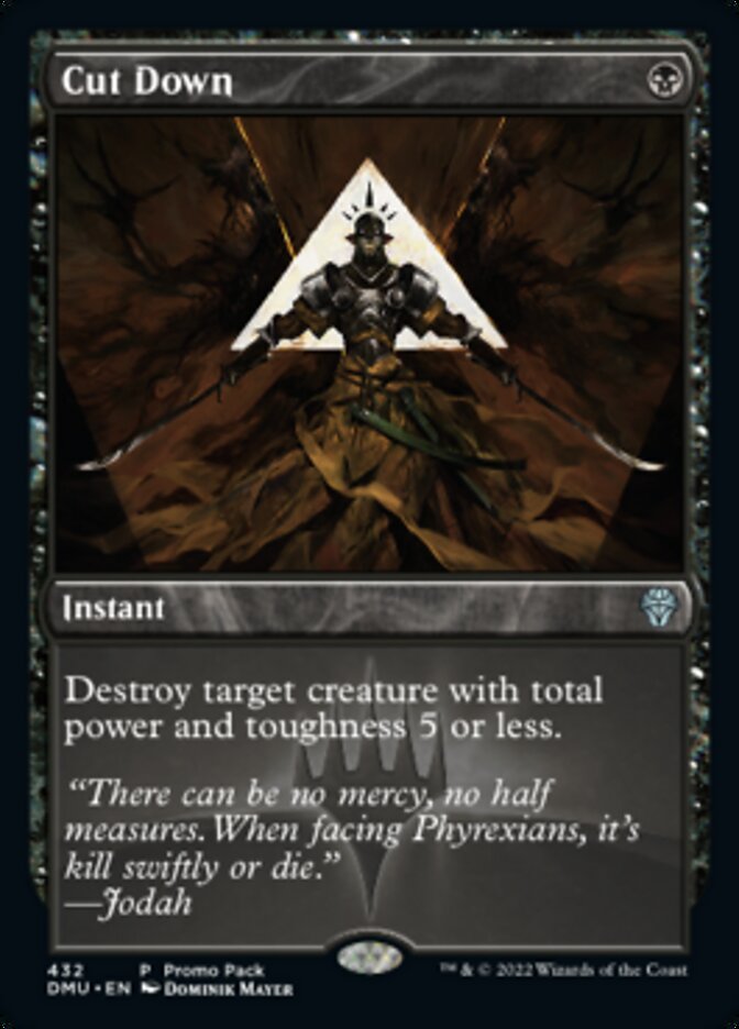 Cut Down (Promo Pack) [Dominaria United Promos] 