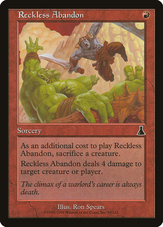 Reckless Abandonment [Urza's Destiny] 