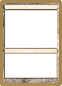 2003 World Championship Blank Card [World Championship Decks 2003] 