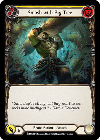 Smash with Big Tree (Yellow) [U-MON227-RF] (Monarch Unlimited) Unlimited Rainbow Foil 