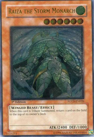 Raiza the Storm Monarch [FOTB-EN026] Ultimate Rare 