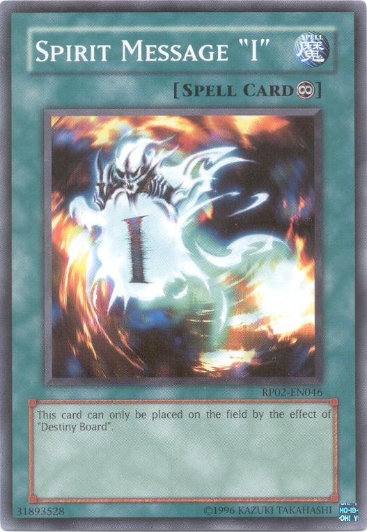 Spirit Message “I” [RP02-EN046] Common 