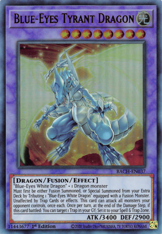 Blue-Eyes Tyrant Dragon [BACH-EN037] Ultra Rare 