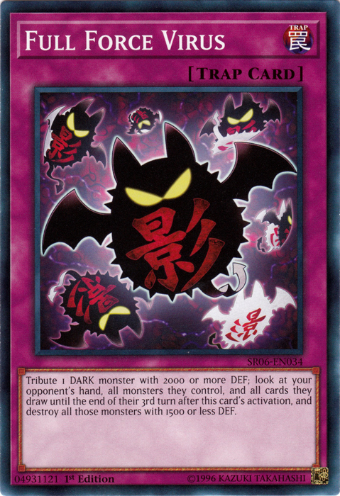 Full Force Virus [SR06-EN034] Common 