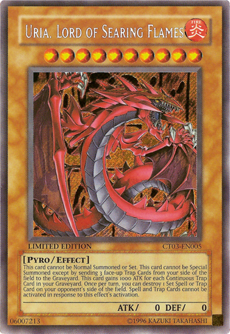 Uria, Lord of Searing Flames [CT03-EN005] Secret Rare 