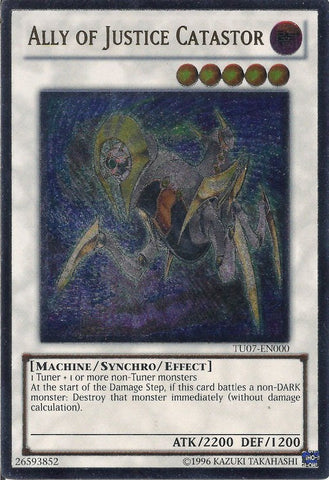 Ally of Justice Catastor [TU07-EN000] Ultimate Rare 