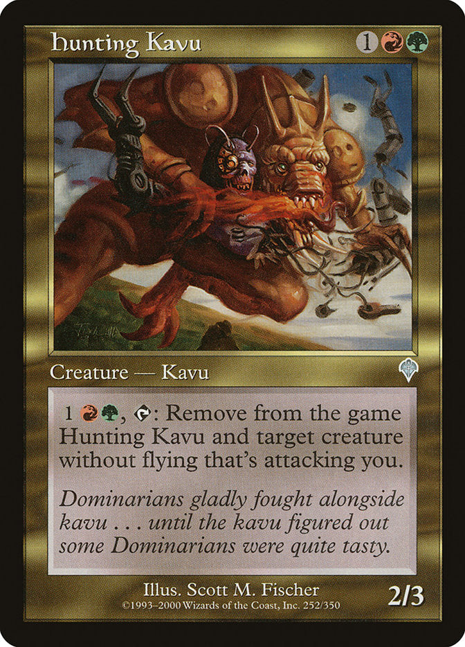 Hunting Kavu [Invasion] 