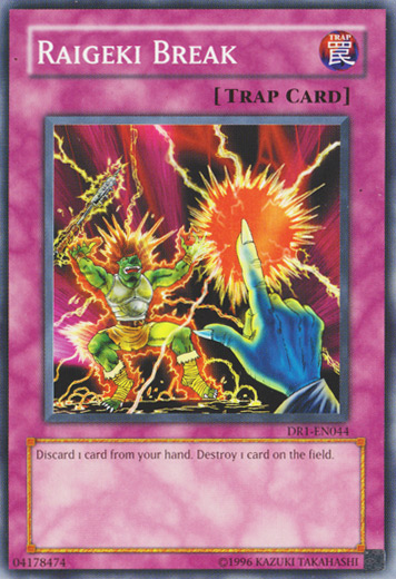 Raigeki Break [DR1-EN044] Common 