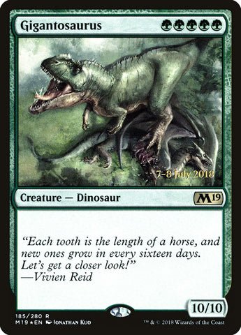 Gigantosaurus [Core Set 2019 Prerelease Promos] 