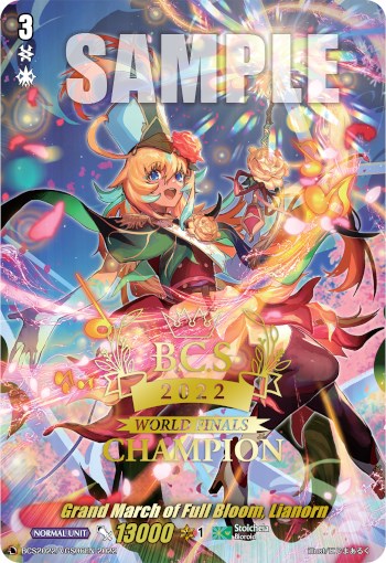 Grand March of Full Bloom, Lianorn (World Finals Champion 2022) (BCS2022/VGS06EN) [Bushiroad Event Cards]