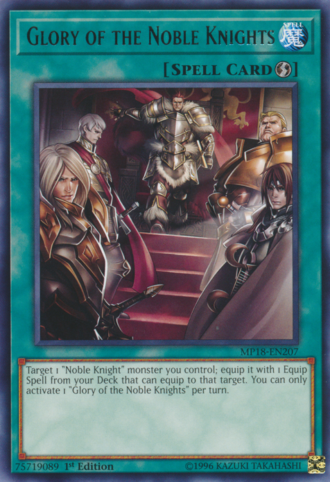 Glory of the Noble Knights [MP18-EN207] Rare 