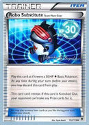 Robo Substitute (102/119) (Primal Groudon - Alejandro Ng-Guzman) [World Championships 2015] 