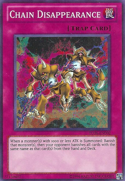 Chain Disappearance [TU06-EN002] Super Rare 