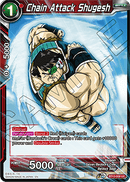 Chain Attack Shugesh (Uncommon) (BT13-008) [Supreme Rivalry] 