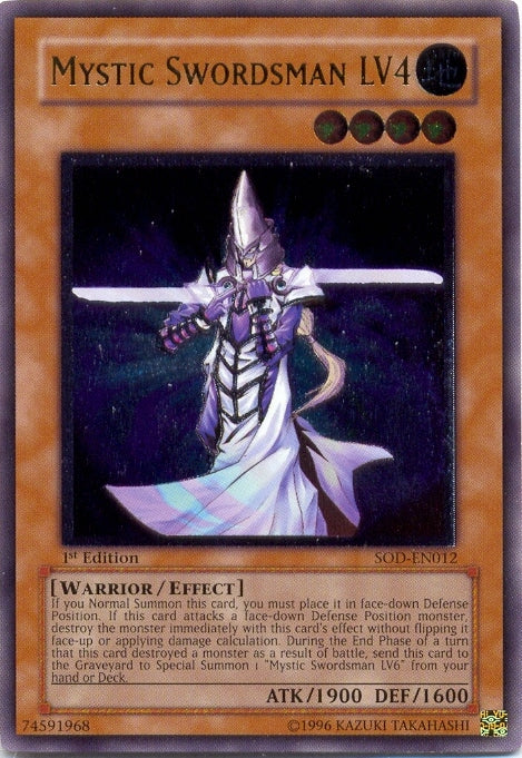 Mystic Swordsman LV4 [SOD-EN012] Ultimate Rare 