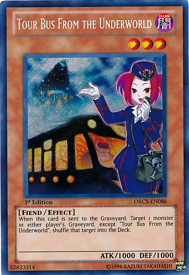 Tour Bus From the Underworld [ORCS-EN086] Secret Rare 