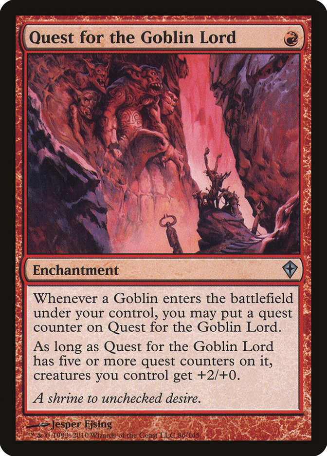 Quest for the Goblin Lord [Worldwake] 